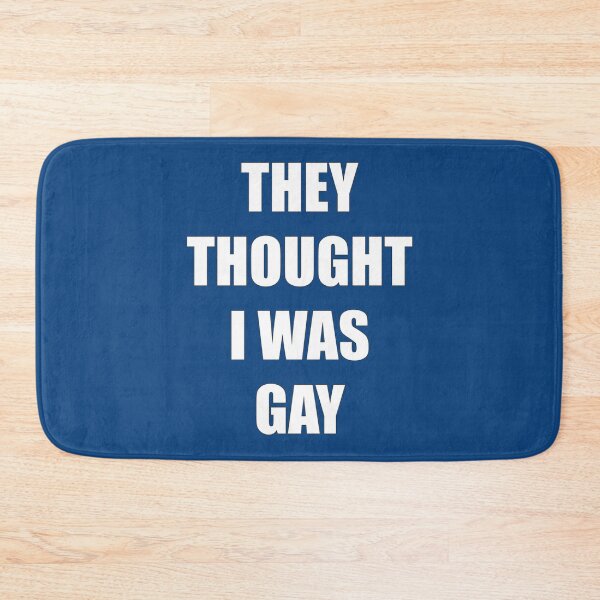 Item preview, THEY THOUGHT I WAS GAY   designed and sold by Thames-store.