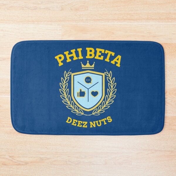Item preview, Phi Beta Deez Nuts   designed and sold by Thames-store.