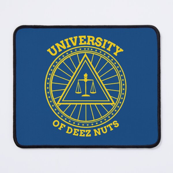 Item preview, University of Deez Nuts   designed and sold by Thames-store.