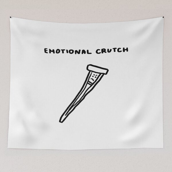Item preview, Emotional Crutch designed and sold by 4naans.