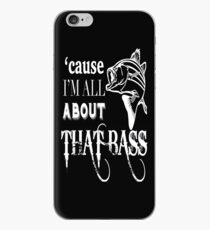 Cause I'm All About That Bass! iPhone Case
