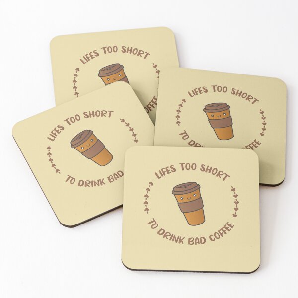 Item preview, Lifes too short to drink bad coffee designed and sold by ArteSilenziosa.