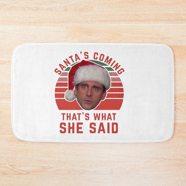 Item preview, Funny Christmas Card The Office Santa’s Coming That’s What She Said The Office meme designed and sold by POPCulturejb.