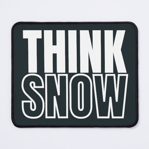 Item preview, Think Snow Cool Skier Skiing Snowboarding Snowboarder Gift designed and sold by mayamay0.