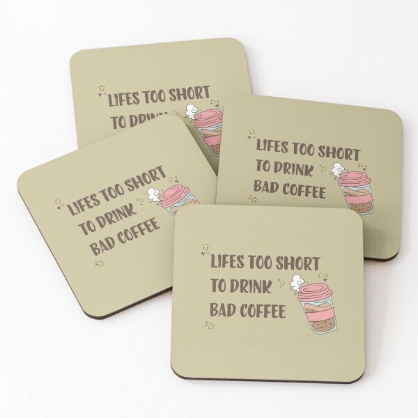 Item preview, Lifes too short to drink bad coffee designed and sold by ArteSilenziosa.