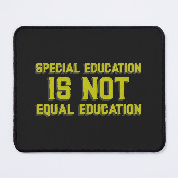 Item preview, Special Education Is Not Equal Education designed and sold by Disabledland.