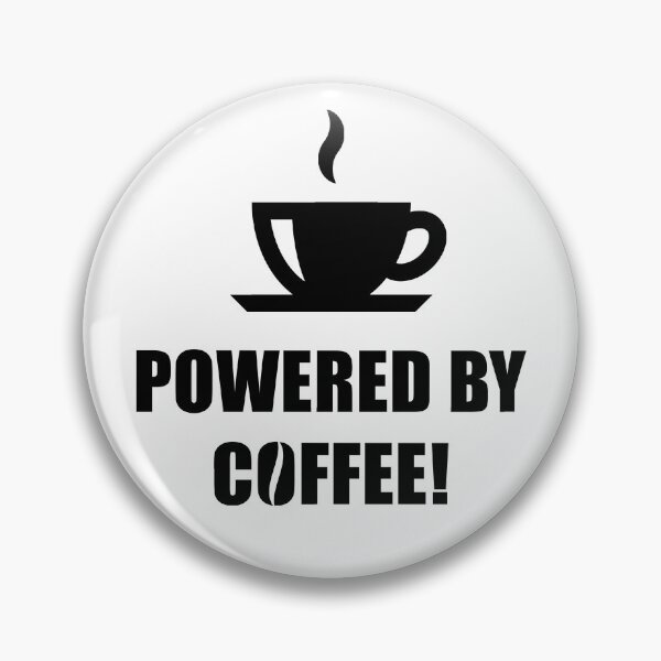 Item preview, Powered By Coffee! (Drinking Coffee / Black) designed and sold by MrFaulbaum.