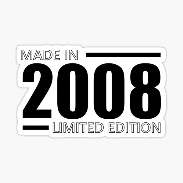 made-in-2008-sticker-for-sale-by-hello2oblivion-redbubble