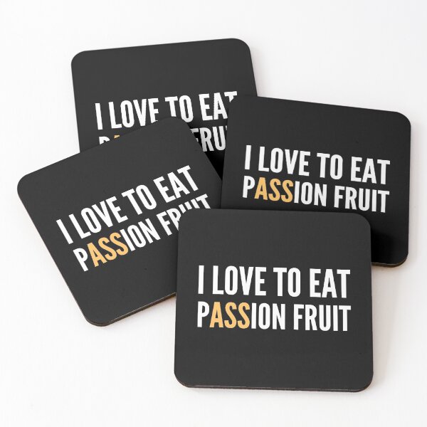 Item preview, I Love To Eat Passion Fruit - Naughty Funny Sarcastic Irony Fruitarian Humor  designed and sold by Vegginitup.