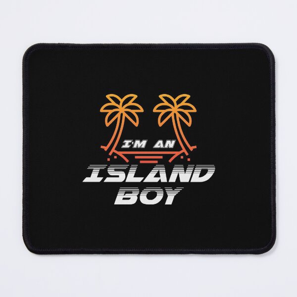 Item preview, I'm an Island Boy, Island Boy Shirt, Ima Just Island Boy designed and sold by StairheadStore.