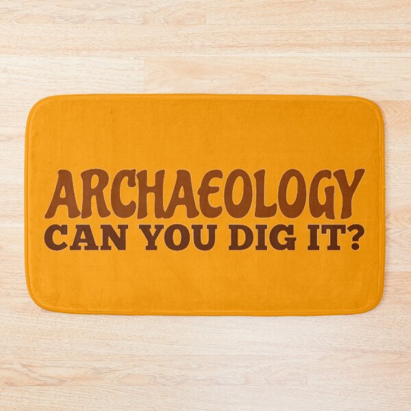 Item preview, Archaeology Can You Dig It designed and sold by radiantdark.