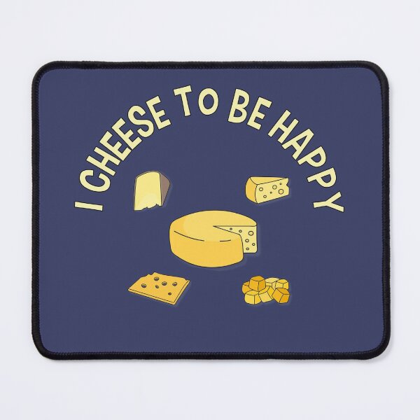 Item preview, I cheese to be happy, National Cheese Lovers Day, Awesome gift for your friends and family designed and sold by abdelhak2005.