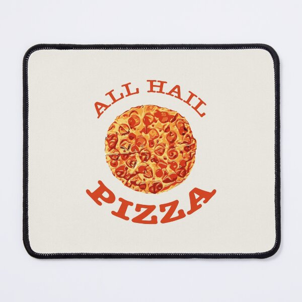 Item preview, Hail Pizza - Pizza Slogan designed and sold by jacnotjac.