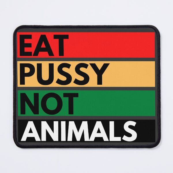Item preview, Eat Pussy Not Animals - Vegan Retro Style Print designed and sold by Vegginitup.