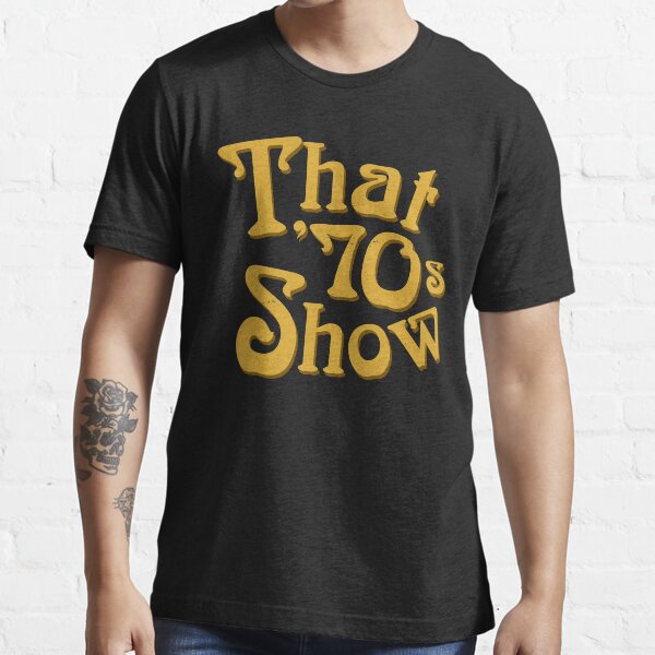 That '70s Show Essential T-Shirt