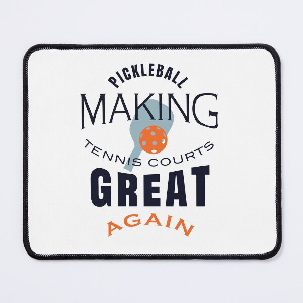 Item preview, Funny Pickleball Saying Making Tennis Courts Great Again designed and sold by whyitsme.