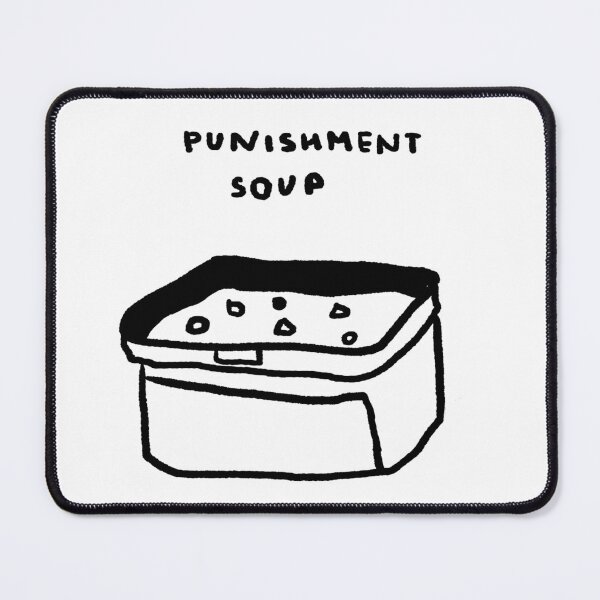Item preview, Punishment Soup designed and sold by 4naans.