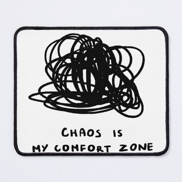 Item preview, Chaos Is My Comfort Zone designed and sold by 4naans.