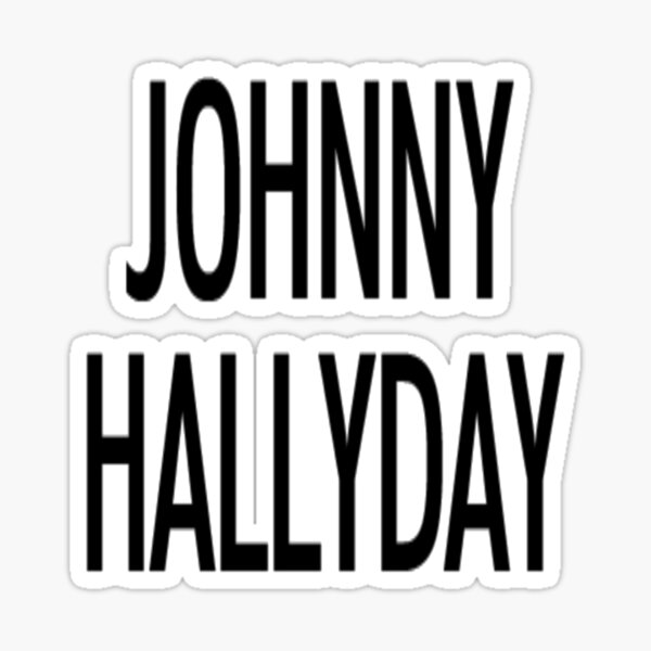 JOHNNY HALLYDAY  Sticker