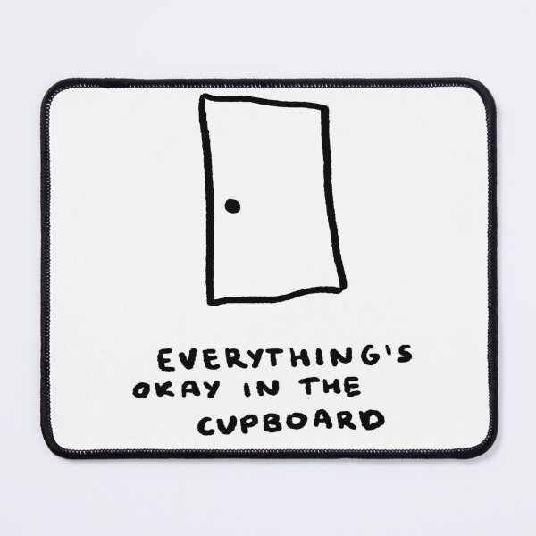 Item preview, Everything's Okay in the Cupboard designed and sold by 4naans.