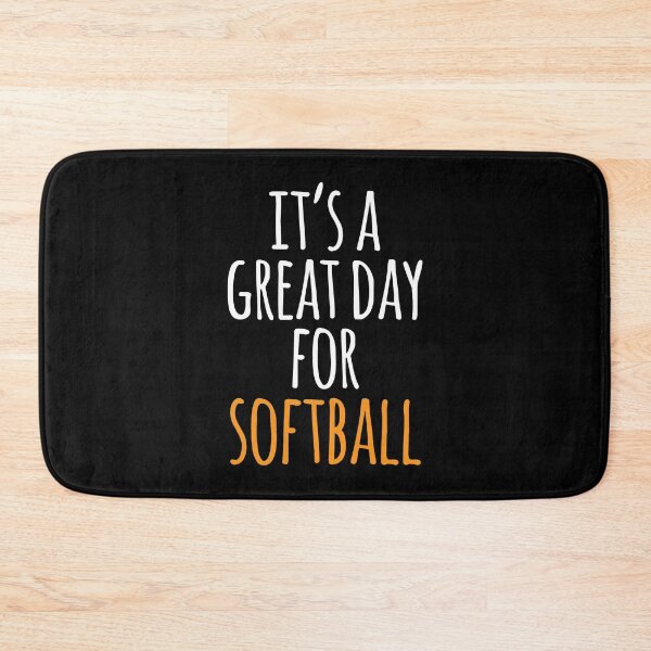 Item preview, It's a Great Day for Softball designed and sold by kindxinn.