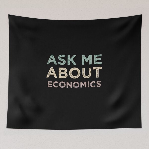 Item preview, Ask Me About Economics designed and sold by medbdj.