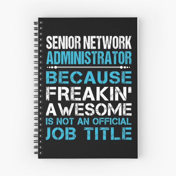 Item preview, Senior Network Administrator T Shirt - Freaking Awesome Job Gift Item Tee designed and sold by oetate4774.