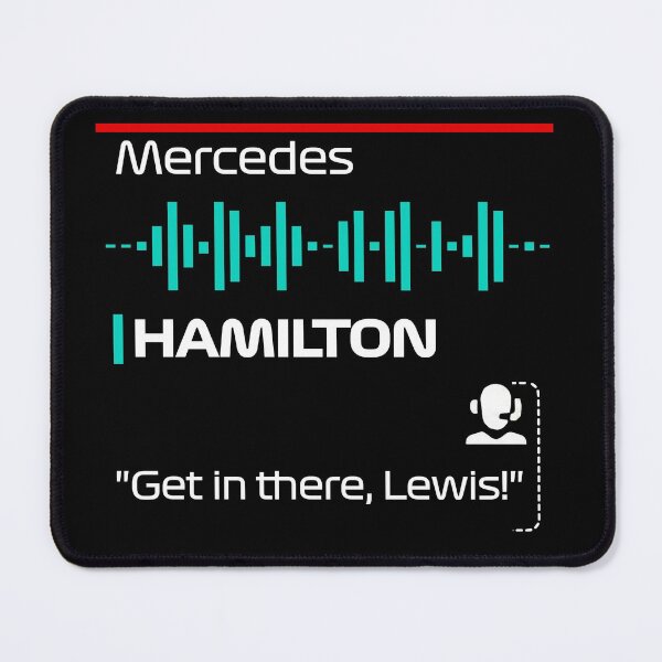 Item preview, Get in there Lewis - F1 Team Radio Quote designed and sold by StickItOnPole.