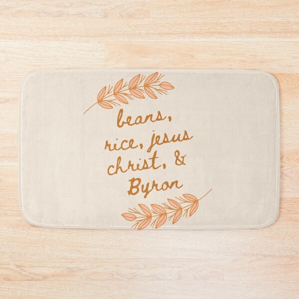Item preview, beans rice jesus christ and byron but like. classy designed and sold by goblinbabe.