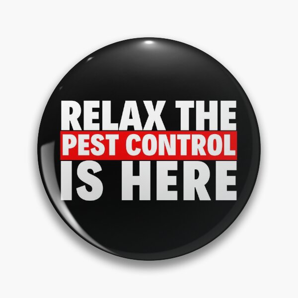 Item preview, relax the pest control is here designed and sold by T-shirtgallery.