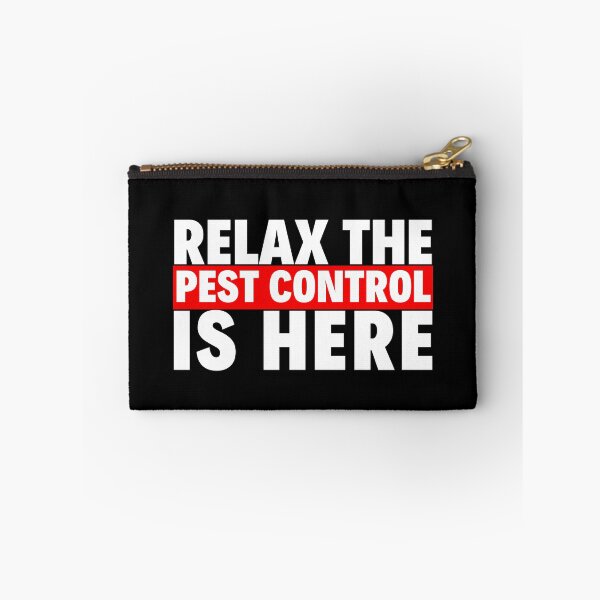 Item preview, relax the pest control is here designed and sold by T-shirtgallery.
