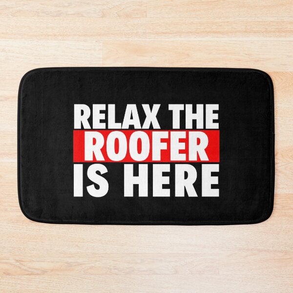Item preview, relax the roofer is here designed and sold by T-shirtgallery.