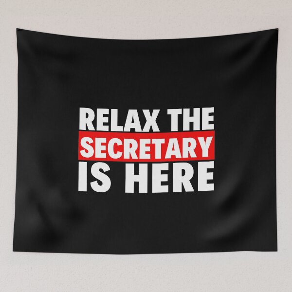 Item preview, relax the secretary is here designed and sold by T-shirtgallery.