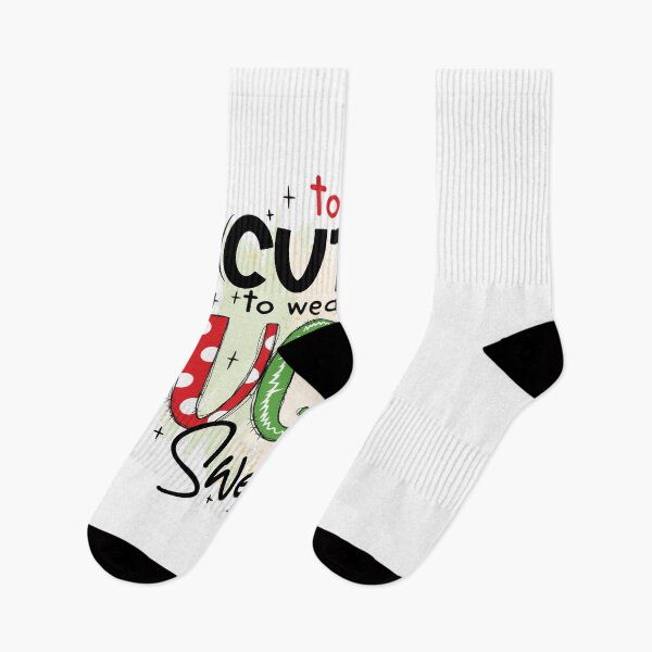 Item preview, Too Cute To Wear An Ugly Sweater designed and sold by Hpabedi.