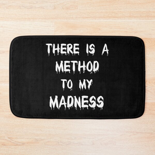 Item preview, There Is A Method To My Madness, Funny Classic T-Shirts designed and sold by JoesCornerStore.