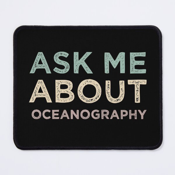 Item preview, Ask Me About Oceanography designed and sold by medbdj.