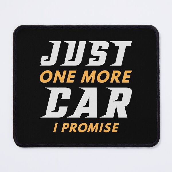 Item preview, Just One More Car I Promise designed and sold by cherrific.