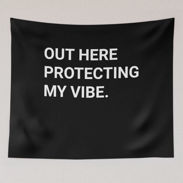 Item preview, Out Here Protecting My Vibe T-shirt,Christmas Gift Idea,Graphic Tee designed and sold by Djikou.