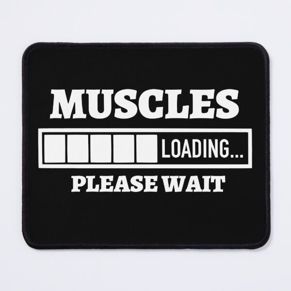 Item preview, Muscles loading please wait designed and sold by pnkpopcorn.