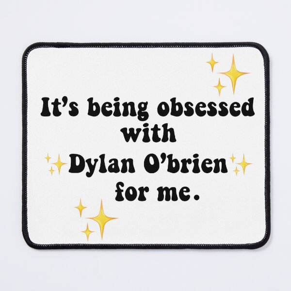 Item preview, Obsessed Dylan O’brien lol funny  designed and sold by freya kelly.