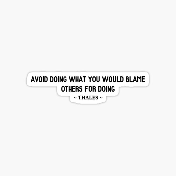 Thales Actions Quote Sticker