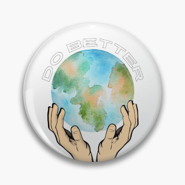 Item preview, Do Better - the Earth is in our hands  designed and sold by arineliza1997.