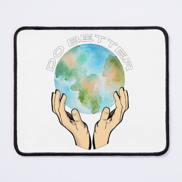 Item preview, Do Better - the Earth is in our hands  designed and sold by arineliza1997.