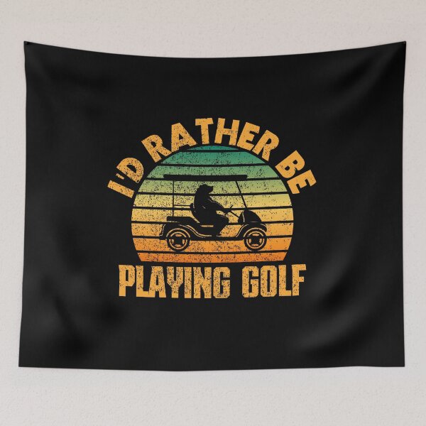 Item preview, i'd rather be playing golf designed and sold by FurioInc.