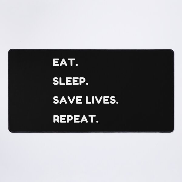 Item preview, Eat sleep save lives repeat, keep calm and save lives, nurse,  designed and sold by oufa.