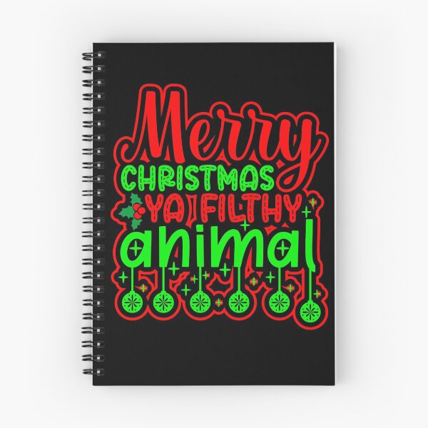 Item preview, Merry Christmas ya filthy animal- Funny Christmas  designed and sold by Designs Of all kinds.