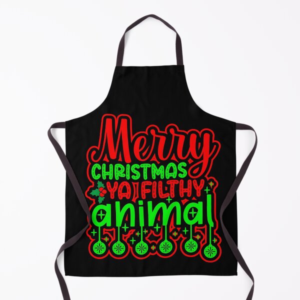 Item preview, Merry Christmas ya filthy animal- Funny Christmas  designed and sold by Designs Of all kinds.