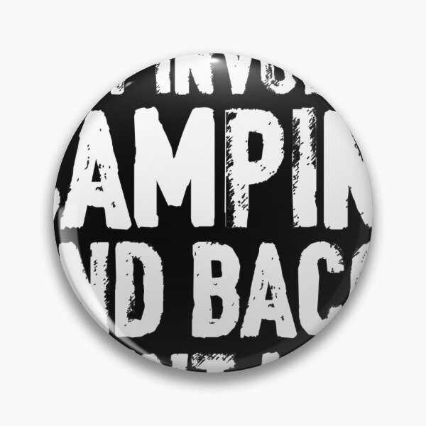 Item preview, camping saying designed and sold by naturehikers.
