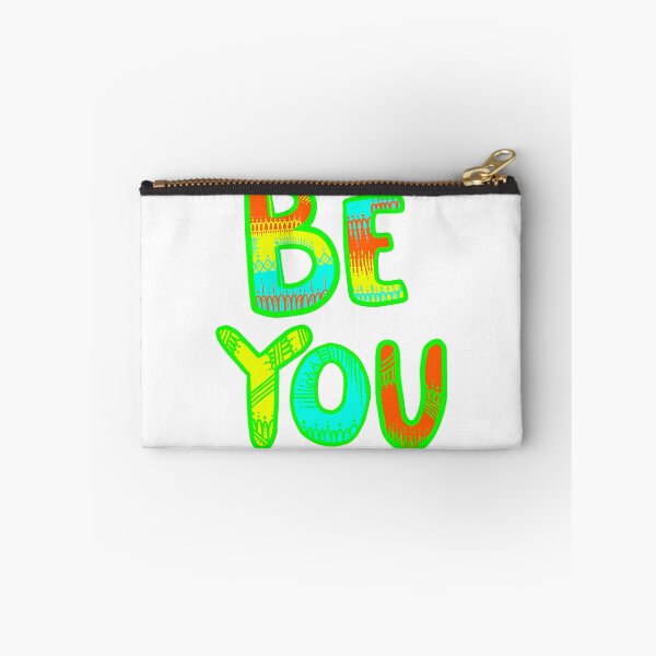 Item preview, BE YOU designed and sold by ZenAlchemy.