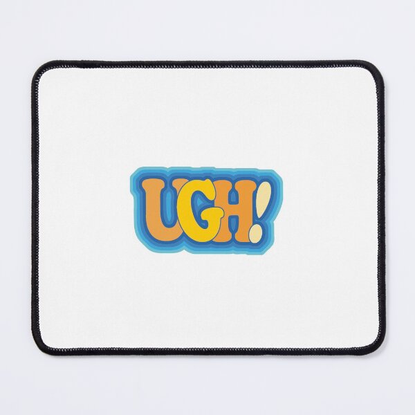 Item preview, Ugh! designed and sold by MarshBec.